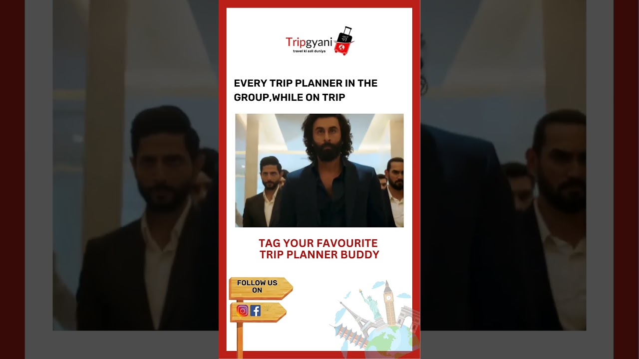 EVERY TRIP PLANNER IN THE GROUP | TRIP GYANI 