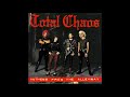 Total chaos  anthems from the alleyway 1996  full album