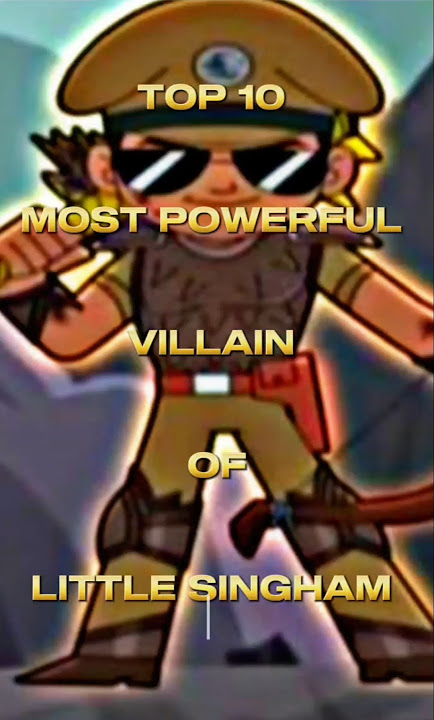 TOP 10 MOST POWERFULL VILLAIN OF LITTLE SINGHAM 🦁🔥 #cartoon #edit #littlesingham