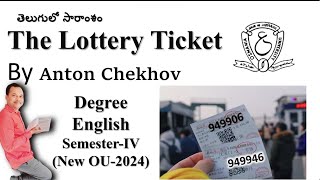 The Lottery Ticket by Anton Chekhov in Telugu Sem4 English OU #the_lottery_ticket_in_telugu