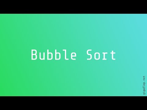 Bubble Sort Algorithm - Gigaflop