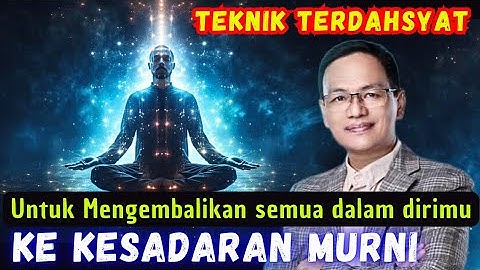 teknik MENGEMBALIKAN semua dalam dirimu ke KESADARAN MURNI ✔️#syaifulkarim #ngajitauhid #dzikir
