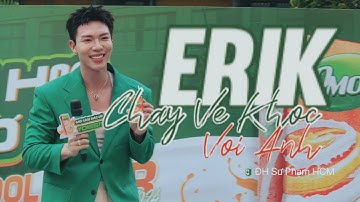 [220424] Fancam ERIK - Chạy Về Khóc Với Anh at Yomost School Tour #erik #gamebroken