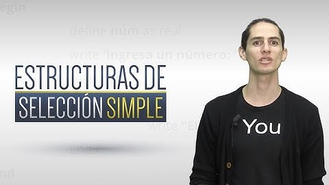 Estructuras de Selección Simple - Fundamentos de Programación