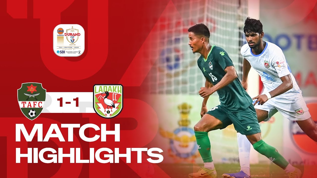 TAFC vs 1LFC - Match 15 || 134th Edition of IndianOil Durand Cup || Durand Cup 2025
