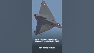 IAF Tejas Jet Crash: New Crystal-Clear Footage Shows Final Moments Before Tragedy