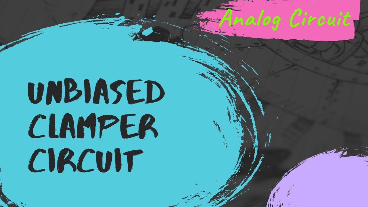 Clamper Circuit Types Working Of A Positive Clamper Circuit YouTube clamper-circuit-types-working-of-a-positive-clamper-circuit-youtube
