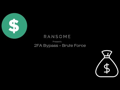 2FA Bypass - Brute Force | P4 | Bug Bounty Series - EP 01 | Ran$ome