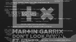 Leaving Vs Dont Look Down martin Garrix Mashup