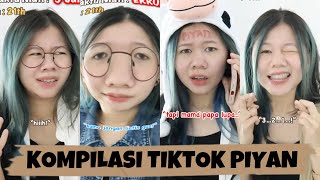 KOMPILASI VIDEO TIKTOK PIYAN (JAN V)- Kentang Idaman 2022