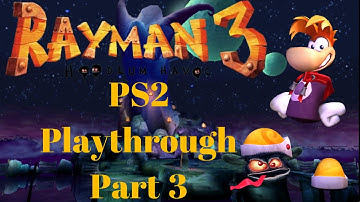 Rayman 3 Hoodlum Havoc PS2 100% Playthrough Part 3