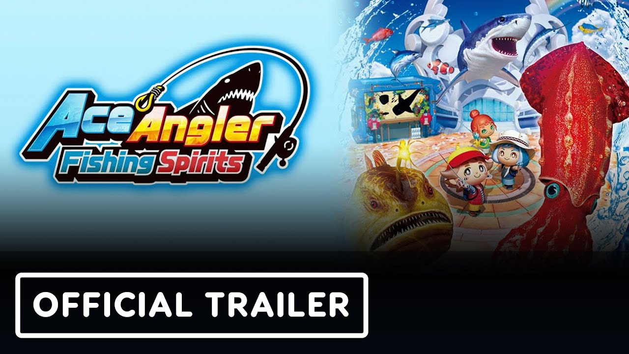 Ace Angler: Fishing Spirits – Official Launch Trailer