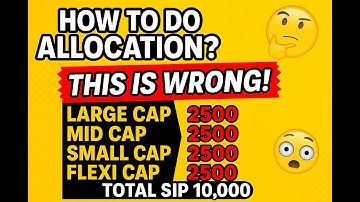 MUTUAL FUND Investing Strategies | SIP Allocation Mistakes | Correct Portfolio Plan #ytvideo