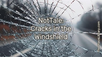 NotTale: Cracks in the Windshield