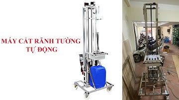 Máy cắt rãnh tường tự động