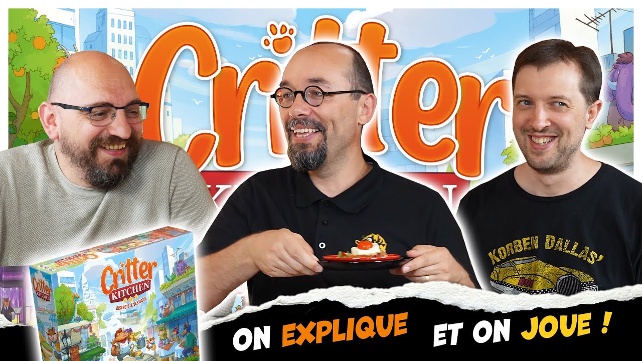Critter Kitchen, on explique et on joue
