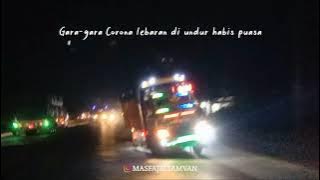 story wa 🤗 truck new tawakal 3 oleng parah sampe angkat ban depan🤙
