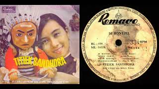 Si Bontjel (Jessy Wenas) - Titiek Sandhora