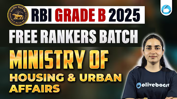 Government Schemes: Ministry Of Housing & Urban Affairs | RBI Grade B 2025 | Free Rankers Batch