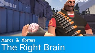 [GMOD] Mercs & Horses: A Very Brief Summary of the Right Brain