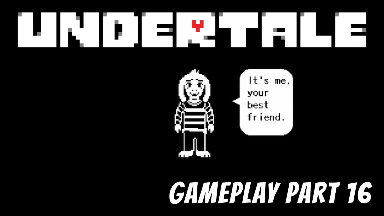 Part 16 - The Final Battle [UNDERTALE FIRST PLAYTHROUGH] #undertale ...
