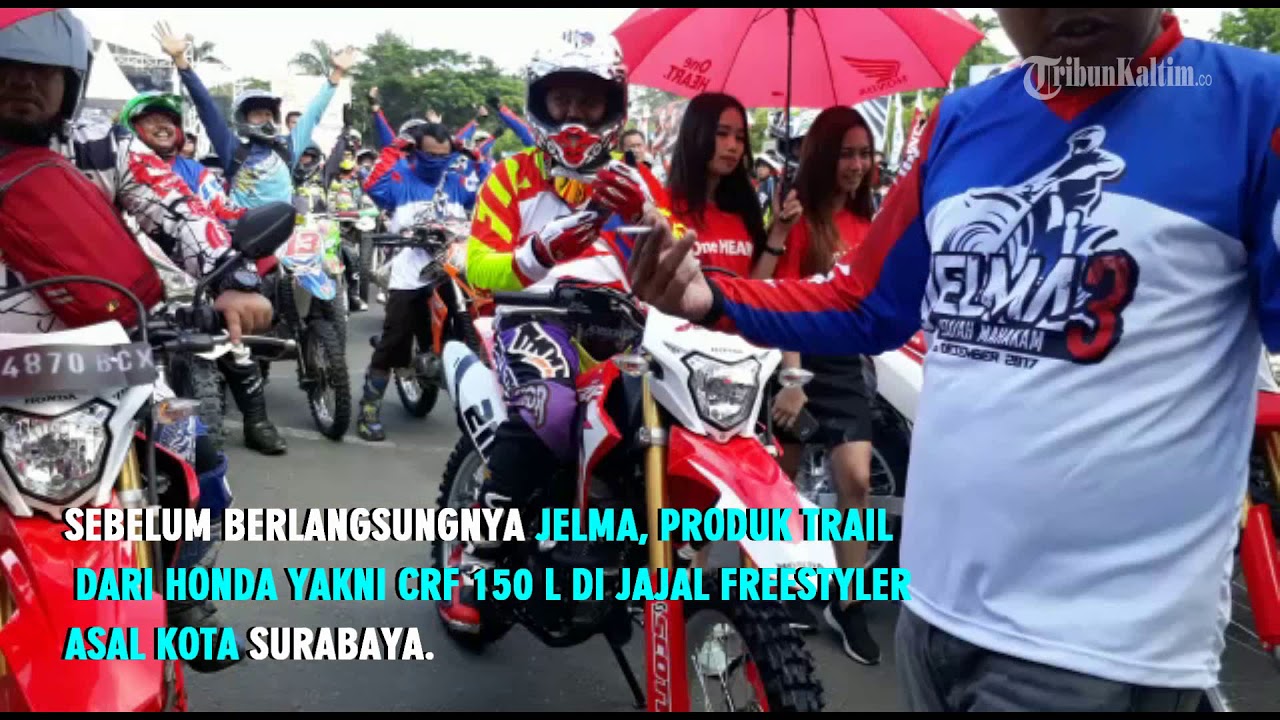 VIDEO Motor Trail Honda CRF 150 L Jajal Jelajah Mahakam YouTube