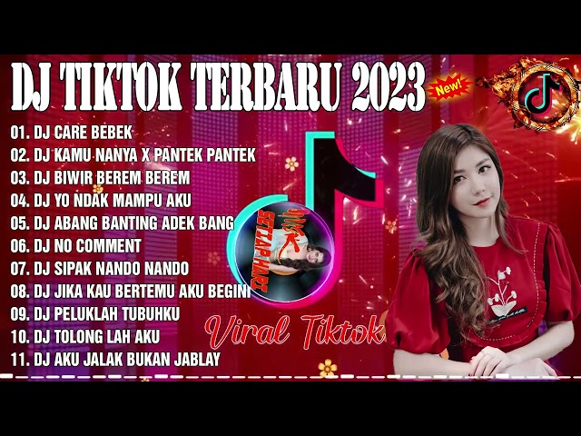 DJ TIKTOK TERBARU 2023 💥DJ CARE BEBEK x KAMU NANYA X PANTEK PANTEK x BIWIR BEREM BEREM... class=
