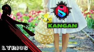 Kangan Lyrics | Ranjit Bawa | Music Soul