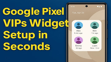 Google Pixel (VIPs Widget Setup in Seconds)