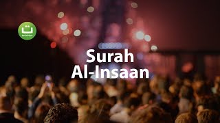 Surah Al-Insaan Full Terjemah - Omar Hisham Al Arabi