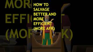 How to Salvage Shipwrecks better in OSRS (MORE AFK)