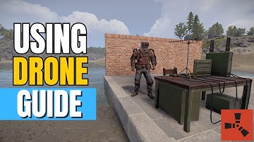 Rust - How to Use and Fly a Drone