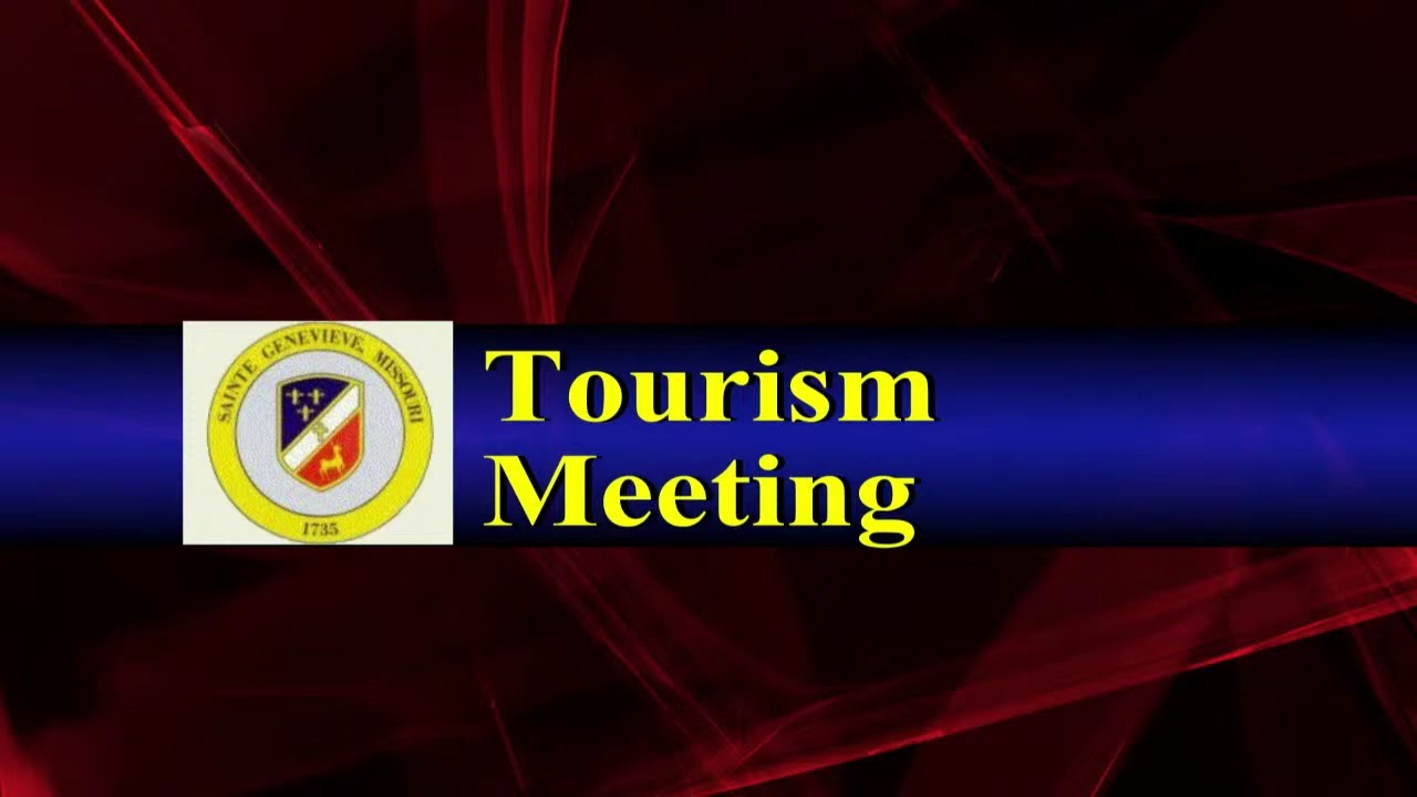 Ste. Genevieve, (Mo, USA) Tourism Joint Meeting, April 18, 2023 YouTube