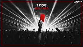 Tiscore - Red Card