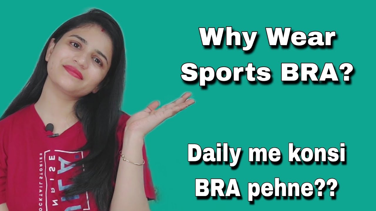 Sports bra vs Normal bra how to choose right bra sports bra