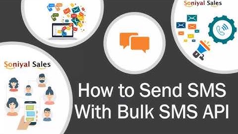 How To Send SMS With Bulk SMS API | Send Automated SMS By Bulk SMS API | Steps To Get Bulk SMS API