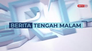 24 FEBRUARI 2025 - BERITA TENGAH MALAM