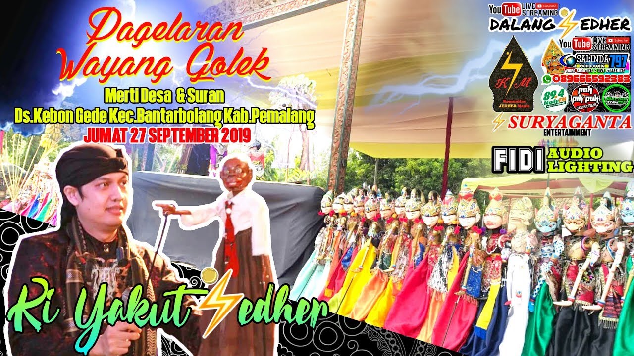 LIVE ⚡ Wayang Golek KI YAKUT ⚡EDHER Lakon RADEN SAID