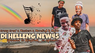 REYA DIHELLENG NEW45 | CRAZY CREW X MASTEVO X MOREFZA X MOJOU & CHILLIES M'KONKO