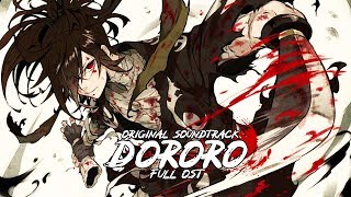 Dororo Original Soundtrack: Tamashii no Kodou [ Full OST]