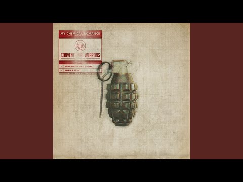 Burn Bright - My Chemical Romance
