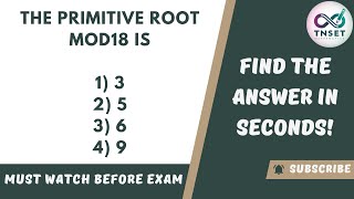 TNSET Previous Year Question Paper Solution | Primitive roots | #tnsetmaths #pgtrbmaths #setexam2024