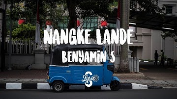 Lyric/lirik Nangke Lande - Benyamin Sueb ( The Sabeni )