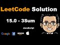 LeetCode Solution - 15 3Sum | Google Interview