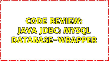 Code Review: Java JDBC: MySQL database-wrapper