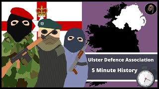 Who Were the UDA (Ulster Defence Association)? | 5 Minute History: Episode 2