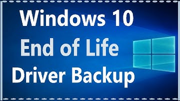 Windows 10 or 11 Make a Back Up Copy of Drivers for 10 End Of Life