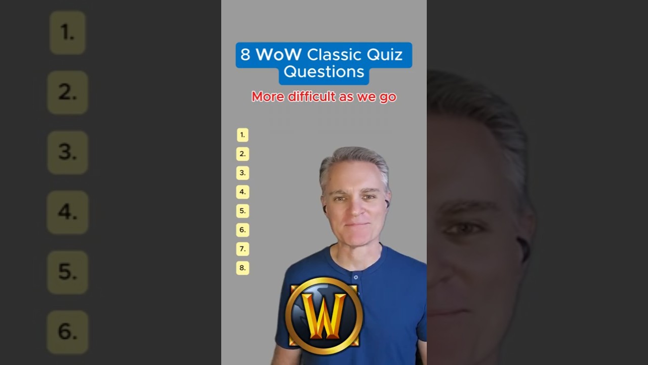 WoW Classic General Knowledge Trivia Ep. 2 | Test Your Vanilla Azeroth Knowledge!  