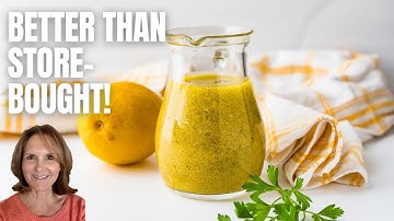How to Make Perfect Lemon Vinaigrette in 5 Minutes!