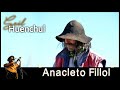 Saul Huenchul - Anacleto Fillol